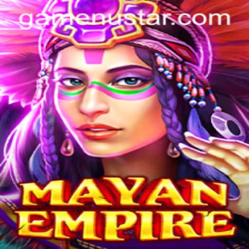 Exploring the Mysteries of MayanEmpire: A Deep Dive into the Game with Nustar Aspects